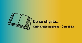Novinka od Karin Krajčo Babinské